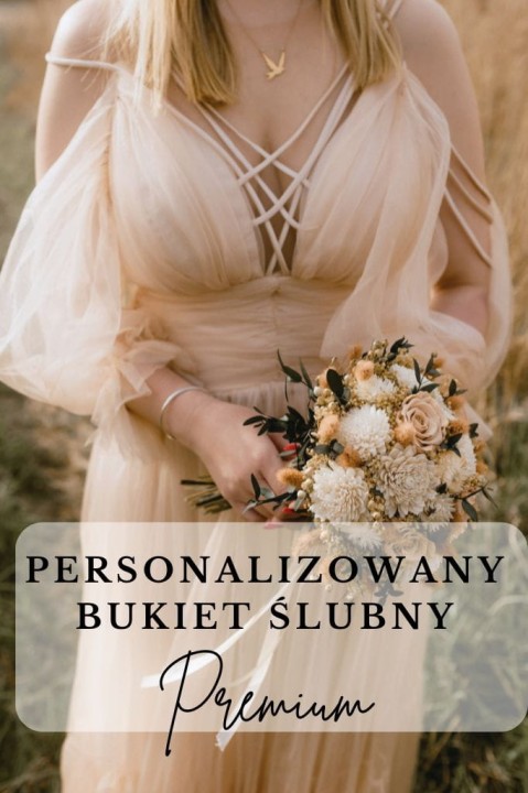 Personalizowany Bukiet Ślubny PREMIUM - stwórz swój projekt, Bukiet Ślubny z suszonych kwiatów i stabilizowanych roślin, wieczny bukiet ślubny